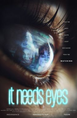 It Needs Eyes