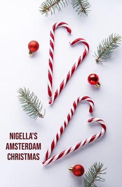 Nigella's Amsterdam Christmas