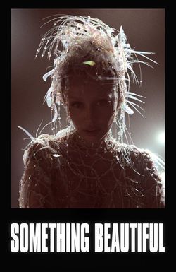 Miley Cyrus: Something Beautiful