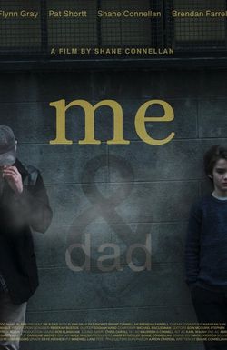 Me and Dad