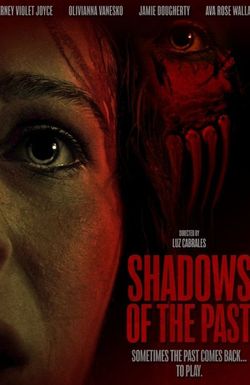 Shadows of the Past