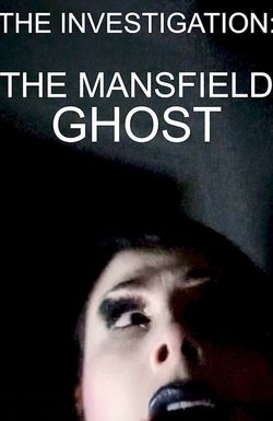 The Mansfield Ghost