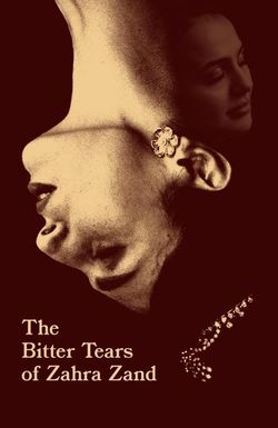 The Bitter Tears of Zahra Zand