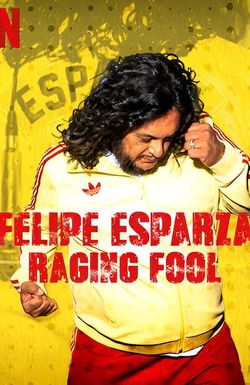 Felipe Esparza: Raging Fool