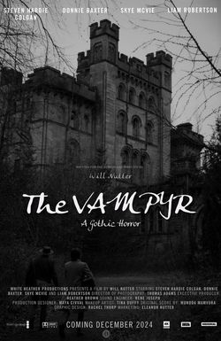 The Vampyr: A Gothic Horror