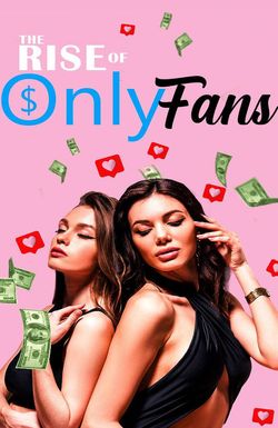 Rise of OnlyFans