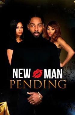 New Man Pending