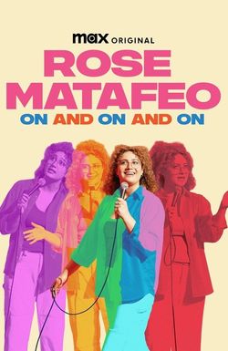 Rose Matafeo: On and on and On