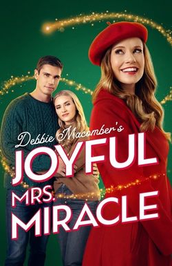 Debbie Macomber's Joyful Mrs. Miracle