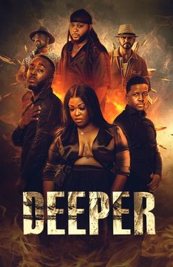 Deeper