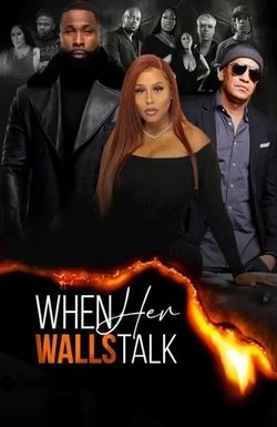 When Her Walls Talk