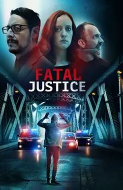 Fatal Justice