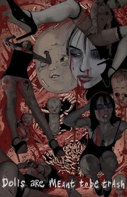 Dolls Are Meant to Be Trash