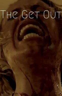 The Get Out