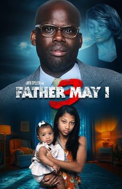 Father May I 3