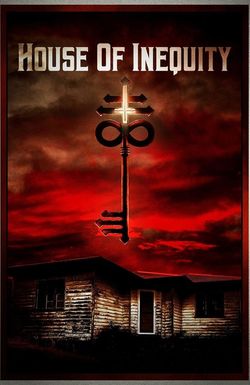 House of Inequity