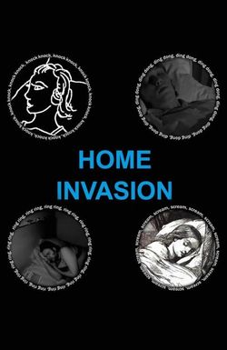 Home Invasion