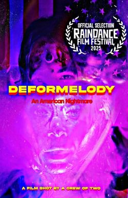 Deformelody: An American Nightmare
