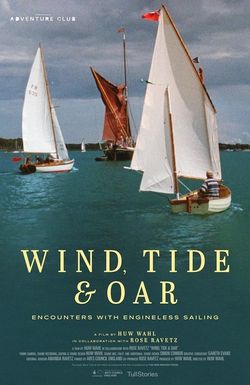 Wind, Tide & Oar