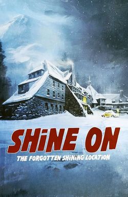 Shine On: The Forgotten Shining Location