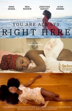You Are Always Right Here