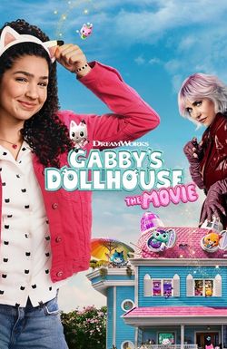 Gabby's Dollhouse: The Movie