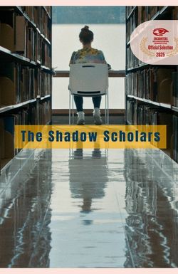 The Shadow Scholars