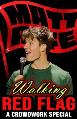 Matt Rife: Walking Red Flag