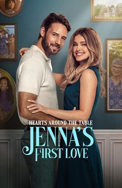 Hearts Around the Table: Jenna's First Love