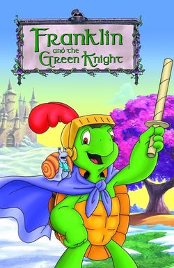 Franklin and the Green Knight: The Movie