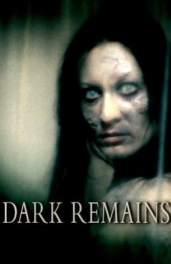 Dark Remains