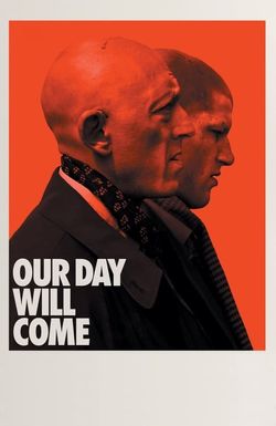 Our Day Will Come