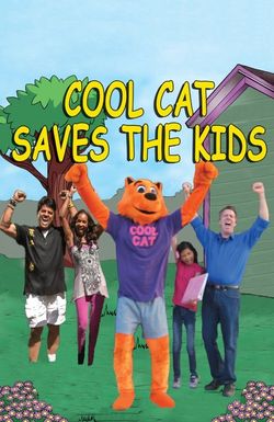 Cool Cat Saves the Kids