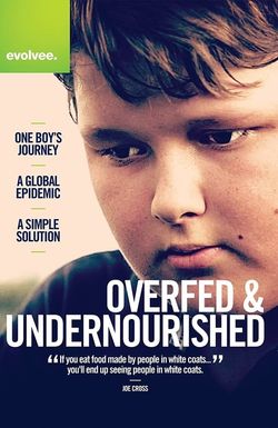 Overfed & Undernourished
