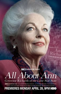 All About Ann: Governor Richards of the Lone Star State