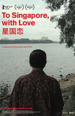 To Singapore, with Love