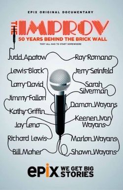 The Improv: 50 Years Behind the Brick Wall