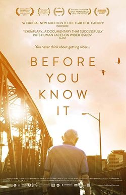 Before You Know It