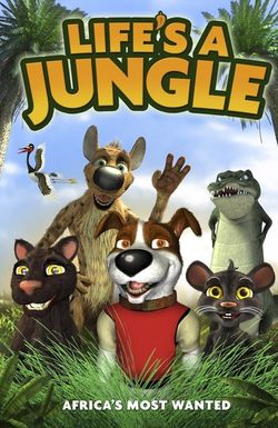 Life's a Jungle: Africa's Most Wanted