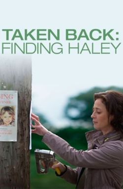 Taken Back: Finding Haley