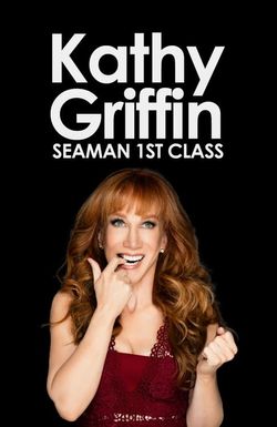 Kathy Griffin: Seaman 1st Class
