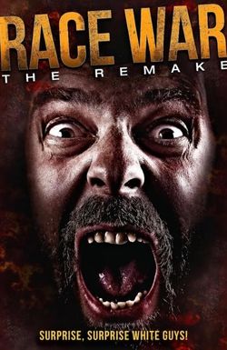 Race War: The Remake