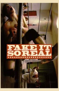 Fake It So Real