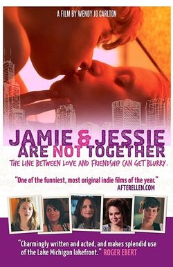 Jamie and Jessie Are Not Together