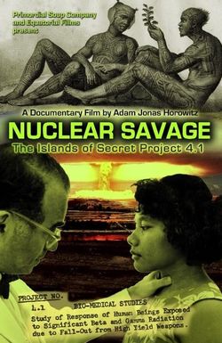 Nuclear Savage: The Islands of Secret Project 4.1