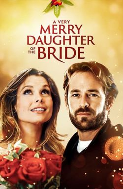 A Very Merry Daughter of the Bride