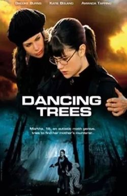 Dancing Trees