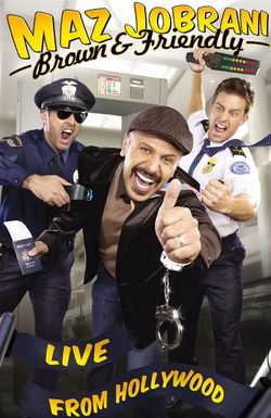 Maz Jobrani: Brown & Friendly