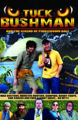 Tuck Bushman and the Legend of Piddledown Dale