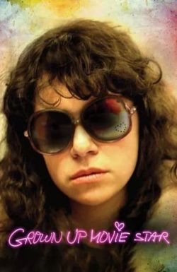 Grown Up Movie Star